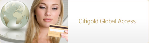 Citigold Global Access Citigold Global Access